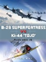 Donald Nijboer, Gareth Hector, Gareth (Illustrator) Hector, Hector Gareth, Jim Laurier, Jim (Illustrator) Laurier... - B-29 Superfortress vs Ki-44 "Tojo"
