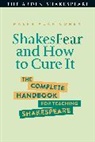 Ralph Alan Cohen - ShakesFear and How to Cure It