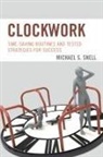 Michael S Snell, Michael S. Snell - Clockwork