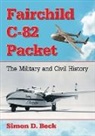 Simon D. Beck - Fairchild C-82 Packet