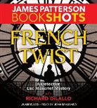 James Patterson, Jean Brassard - FRENCH TWIST 3D (Audiolibro)