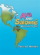 Patricia L. Woodard - Ava and Salomé