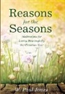 W Paul Jones, W. Paul Jones - REASONS FOR THE SEASONS
