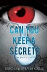 Eric Cruz, Sylvia Cruz - Can You Keep A Secret?