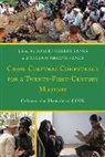 Robert Greene-Sands Greene Sands, Robert Greene Sands, Greene Sands Robert, Allison Greene-Sands, Greene-Sands Allison - Cross-Cultural Competence for a Twenty-First-Century Military