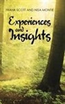 Nisa Montie, Frank Scott - Experiences and Insights