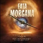 Steven R. Boyett, Ken Mitchroney, Macleod Andrews - Fata Morgana (Hörbuch)