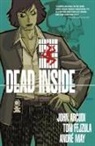 John Arcudi, John Fejzula Arcudi, Toni Fejzula, Andre May, Toni Fejzula, Andre May - Dead Inside Volume 1