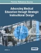 Jill Stefaniak - Advancing Medical Education Through Strategic Instructional Design