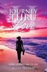 Alexis Pettway - JOURNEY THRU LOVE PART II