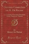 Honoré de Balzac - Oeuvres Complètes de H. De Balzac, Vol. 1