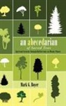Mark G. Boyer - An Abecedarian of Sacred Trees