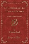George Sand - Le Compagnon du Tour de France