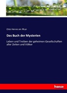 Otto Henne am Rhyn - Das Buch der Mysterien