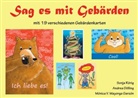Andrea Dölling, Sonja Rörig, Andrea Dölling, Monica Mayorga Garzon, Sonja Rörig, Patrick Lautenschlager... - Sag es mit Gebärden