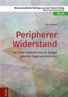 Felix Kampel - Peripherer Widerstand