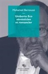 Mohamed Bernoussi, BERNOUSSI MOHAMED, Mohamed Bernoussi - UMBERTO ECO SEMIOTICIEN ET ROMANCIER