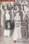 Christopher Clark - I sonnambuli. Come l'Europa arrivò alla Grande guerra