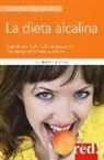 Christopher Vasey - La dieta alcalina. Equilibrare il pH nell'alimentazione per riacquistare tono e vitalità