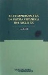 Jan Lechner - El compromiso en la poesía española del siglo XX