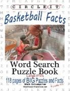 Lowry Global Media LLC, Mark Schumacher, Maria Schumacher - Circle It, Basketball Facts, Word Search, Puzzle Book