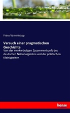 Franz Varrentrapp - Versuch einer pragmatischen Geschichte