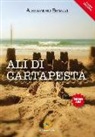 Alessandro Benazzi - Ali di cartapesta