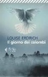 Louise Erdrich - Il giorno dei colombi