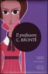 Charlotte Brontë - Il professore