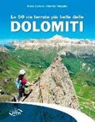 Marco Corriero, Federica Pellegrino - Le 50 vie ferrate più belle delle Dolomiti