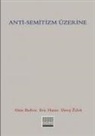 Alain Badiou, Eric Hazan, Slavoj Zizek - Anti-Semitizim Üzerine