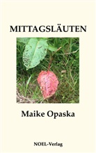 Maike Opaska - Mittagsläuten
