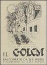 Elie Wiesel, M. Podwal - Il golem. Storia di una leggenda