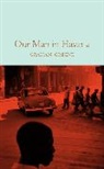 Graham Greene - Our Man in Havana