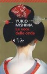 Yukio Mishima - La voce delle onde