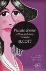 Louisa M. Alcott, Louisa May Alcott, C. Gamberale - Piccole donne-Piccole donne crescono