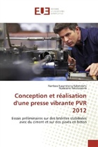 Riantsoa Nasandratr Rakotolahy, Riantsoa Nasandratra Rakotolahy, Rija Rakotosaona, Rijalalaina Rakotosaona - Conception et réalisation d'une presse vibrante PVR 2012
