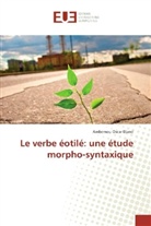 Ambemou Oscar Diané - Le verbe éotilé: une étude morpho-syntaxique