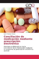 Lucía Villamayor Blanco - Conciliación de medicación mediante prescripción electrónica