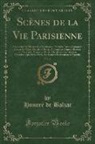 Honoré de Balzac - Scènes de la Vie Parisienne, Vol. 2