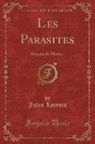 Jules Lacroix - Les Parasites