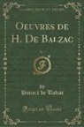 Honoré de Balzac - Oeuvres de H. De Balzac, Vol. 7 (Classic Reprint)