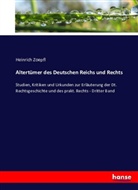 Heinrich Zoepfl - Altertümer des Deutschen Reichs und Rechts