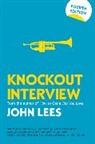 John Lees, Lees J - Knockout Interview