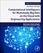 Chuan-Yu Chang, Hui-Huang Hsu, Hui-Huang/ Chang Hsu, Chuan-Yu Chang, Chang Chuan-Yu, Ching-Hsien Hsu... - Big Data Analytics for Sensor-network Collected Intelligence