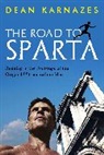 Dean Karnazes, Dean (Author) Karnazes - Road to Sparta