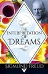 Sigmund Freud - THE INTERPRETATION OF DREAMS