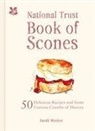 Sarah Cleland, Sarah Clelland, Sarah Merker - National Trust Book of Scones