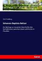 Emil Friedberg - Johannes Baptista Baltzer