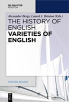 Alexande Bergs, Alexander Bergs, Brinton, Brinton, Laurel Brinton - The History of English - Volume 5: Varieties of English